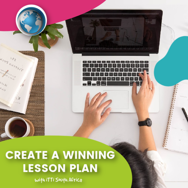 You are currently viewing Create a Winning Lesson Plan with iTTi