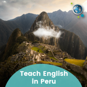 Read more about the article Teach English (TEFL) in Peru