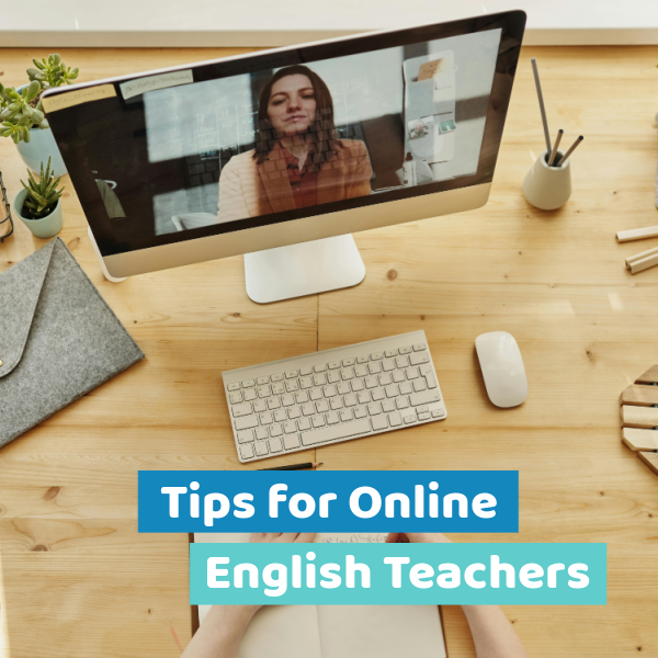 Read more about the article Tips for Online English Teachers